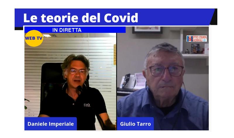 Le teorie del Covid, web interview con il virologo Giulio Tarro: “epidemia al capolinea”